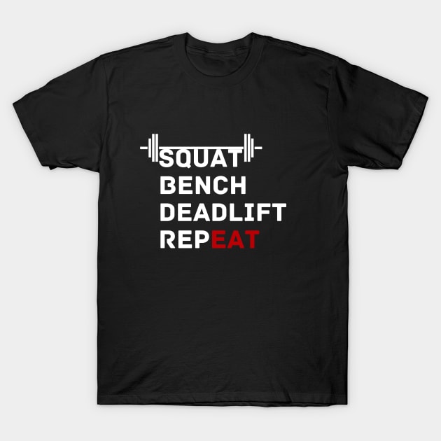 Squat Bench Deadlift T-Shirt by CPDesigns
